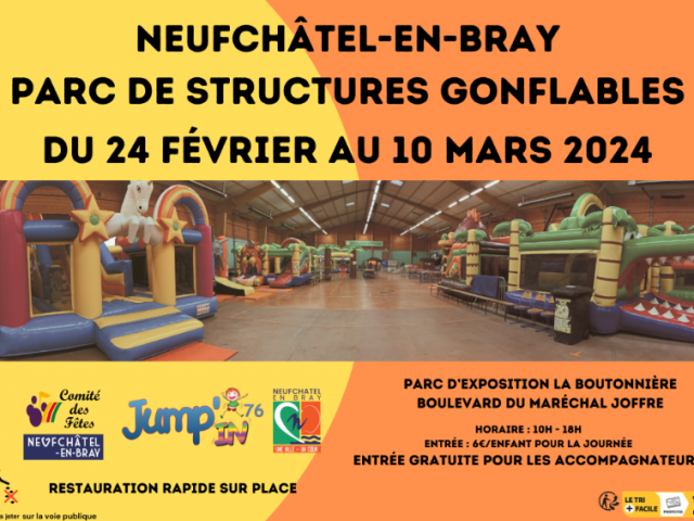 Parc de structures gonflables de neufchâtel en Bray  - 24 février 2024 au 10 mars 2024 